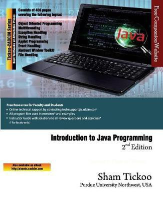 Introduction to Java Programming, 2nd Edition(English, Paperback, Purdue University Northwest Prof Sham)