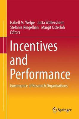Incentives and Performance; Governance of Research Organizations(English, Electronic book text, unknown)