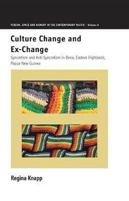 Culture Change and Ex-Change(English, Electronic book text, Knapp Regina)