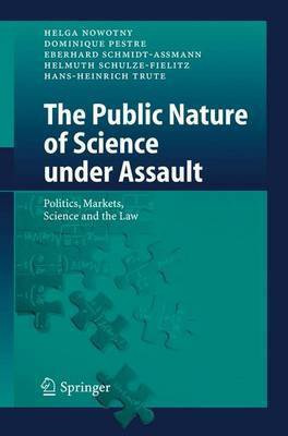 The Public Nature of Science Under Assault(English, Electronic book text, Nowotny Helga)
