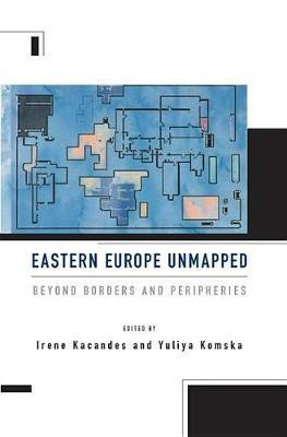Eastern Europe Unmapped(English, Electronic book text, unknown)