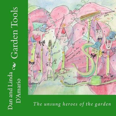 Garden Tools(English, Paperback, D'Amario Dan, Linda)