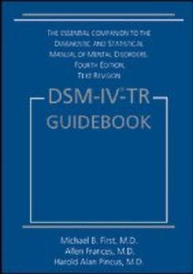 DSM-IV-TR Guidebook(English, Hardcover, Frances Allen J.)
