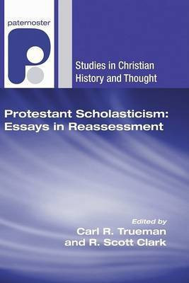 Protestant Scholasticism: Essays in Reassessment(English, Paperback, unknown)