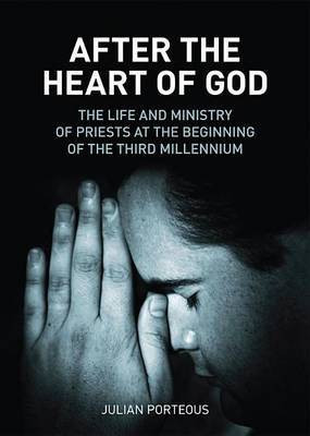 After the Heart of God(English, Electronic book text, Porteous Julian)