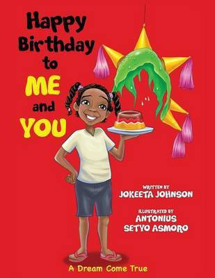 Happy Birthday to ME and YOU(English, Paperback, Johnson Jokeeta)