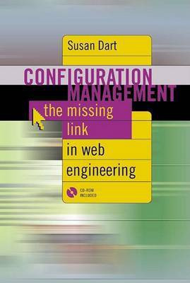 Configuration Management - The Missing Link in Web Engineering(English, Electronic book text, Dart Susan)