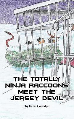 The Totally Ninja Raccoons Meet the Jersey Devil(English, Paperback, Coolidge Kevin)