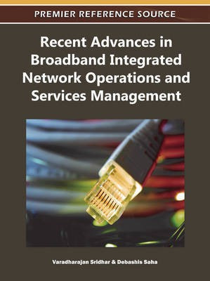 Recent Advances in Broadband Integrated Network Operations and Services Management(English, Electronic book text, unknown)