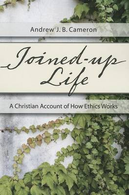 Joined-Up Life(English, Paperback, Cameron Andrew J B)