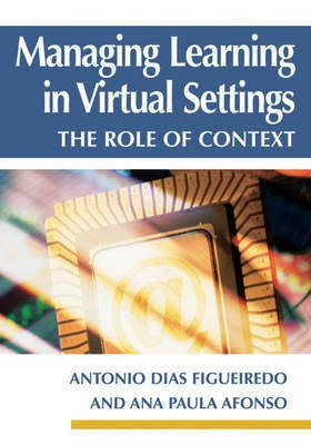 Managing Learning in Virtual Settings: The Role of Context(English, Electronic book text, unknown)