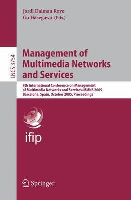 Management of Multimedia Networks and Services(English, Electronic book text, Royo Jordi Dalmau)