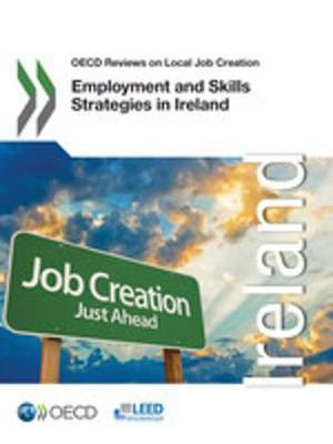Employment and Skills Strategies in Ireland(English, Electronic book text, Ocde Oecd)