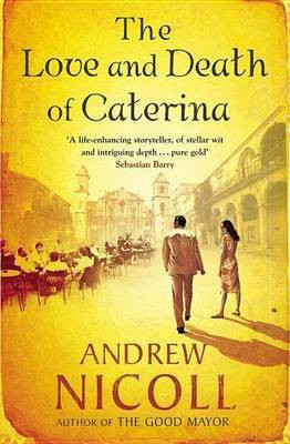 The Love and Death of Caterina(English, Electronic book text, Nicoll Andrew)