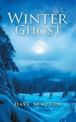 Winter Ghost(English, Paperback, Sampson Dave)