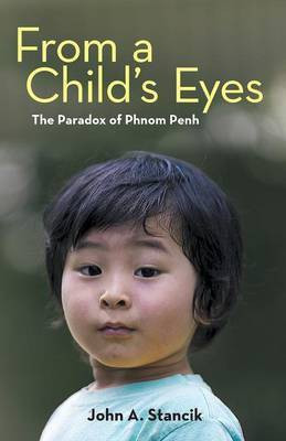 From a Child's Eyes(English, Paperback, Stancik John A)