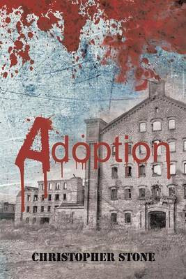 Adoption(English, Electronic book text, Stone Christopher)