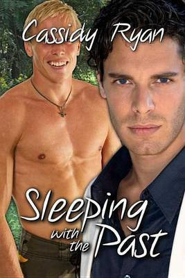 Sleeping with the Past(English, Electronic book text, Ryan Cassidy)