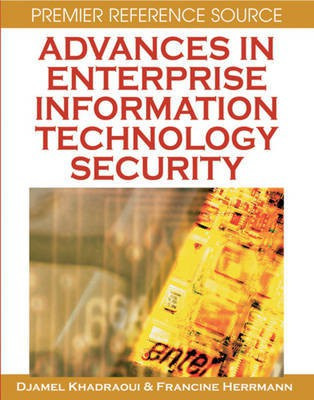 Advances in Enterprise Information Technology Security(English, Electronic book text, unknown)