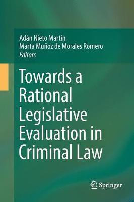 Towards a Rational Legislative Evaluation in Criminal Law(English, Paperback, unknown)