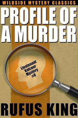 Profile of a Murder(English, Electronic book text, King Rufus)