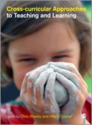 Cross-curricular Approaches to Teaching and Learning(English, Hardcover, unknown)