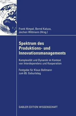 Spektrum des Produktions- und Innovationsmanagements(German, Hardcover, unknown)