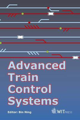 Advanced Train Control Systems(English, Hardcover, unknown)