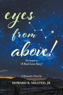 Eyes from Above!(English, Paperback, Milsted Howard R Jr)