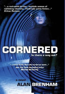 Cornered(English, Hardcover, Brenham Alan)