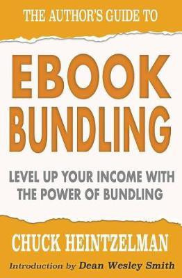 The Author's Guide to eBook Bundling(English, Paperback, Heintzelman Chuck)