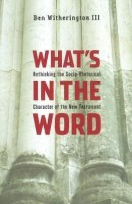 What's in the Word(English, Paperback, III Ben Witherington)
