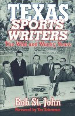 Texas Sports Writers(English, Paperback, John Bob)