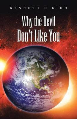 Why the Devil Don't Like You(English, Paperback, Kidd Kenneth D)