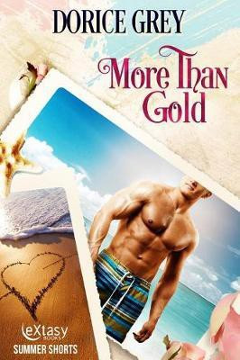 More Than Gold(English, Electronic book text, Grey Dorice)