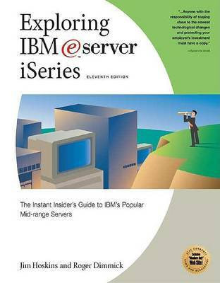 Exploring IBM Eserver iSeries(English, Electronic book text, Dimmick Roger)