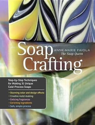 Soap Crafting(English, Electronic book text, Faiola Anne-Marie)