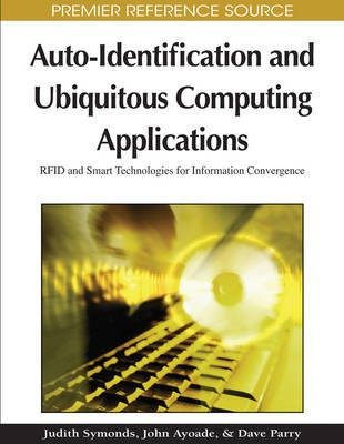 Auto-Identification and Ubiquitous Computing Applications(English, Electronic book text, unknown)