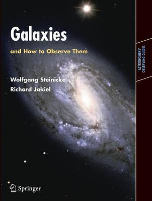 Galaxies and How to Observe Them(English, Electronic book text, Steinicke Wolfgang)