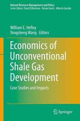 Economics of Unconventional Shale Gas Development; Case Studies and Impacts(English, Electronic book text, unknown)