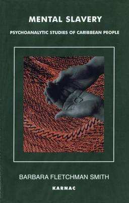 Mental Slavery(English, Electronic book text, Smith Barbara Fletchman)