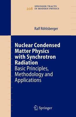 Nuclear Condensed Matter Physics with Synchrotron Radiation(English, Electronic book text, Rc6hlsberger Ralf)