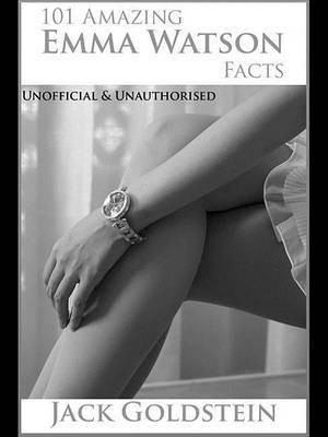 101 Amazing Emma Watson Facts(English, Electronic book text, Goldstein Jack)