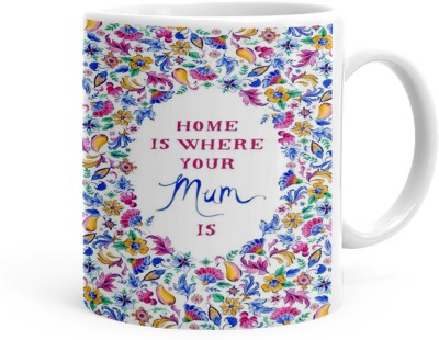 Kesri Gifts Home Is Where Mum Is Theme (Kg-mc-mug-309P) Ceramic Coffee Mug(325 ml)