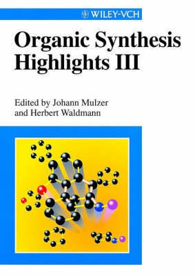 Organic Synthesis Highlights: v. 3(English, Paperback, unknown)