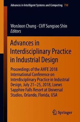 Advances in Interdisciplinary Practice in Industrial Design(English, Paperback, unknown)
