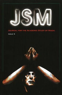 Journal for the Academic Study of Magic: Issue 5(English, Paperback, unknown)