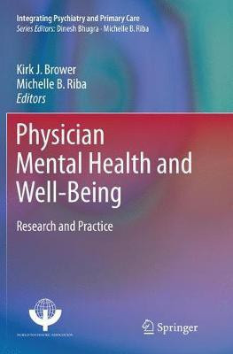 Physician Mental Health and Well-Being(English, Paperback, unknown)