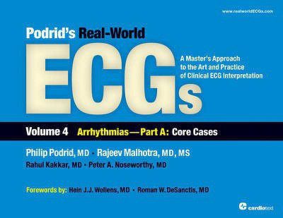 Podrid's Real-World Ecgs, Volume 4(English, Paperback, unknown)