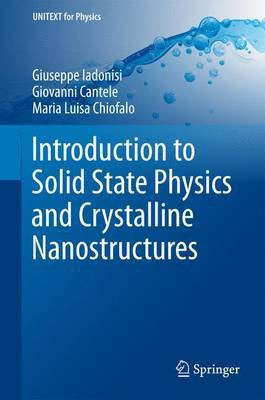 Introduction to Solid State Physics and Crystalline Nanostructures(English, Hardcover, Iadonisi Giuseppe)
